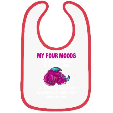 Discover My Four Moods I Need Coffee I Need A Nap, Dragon Bibs