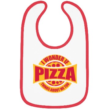 Discover pizza thinks about me Bibs