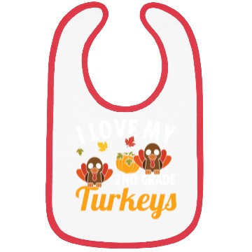 Discover I love my 2nd grade Turkeys Thanksgiving Bibs