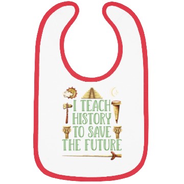 Discover I Teach History Teacher Bibs