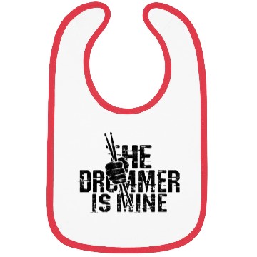 Discover The drummer is mine - drummer Bibs