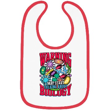 Discover Warning talking Biology Science Cellular Biologist Bibs
