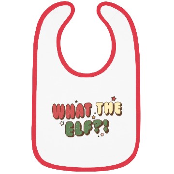 Discover What The Elf Bibs