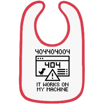 Discover Works On My Machine | Software Developer Meme Bibs