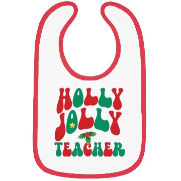 Discover holly jolly teacher,teacher life christmas Bibs