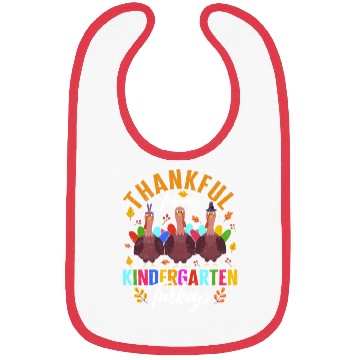 Discover Thanksgiving Bibs, Thankful For My Kindergarten