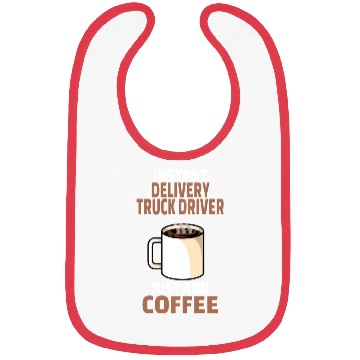 Discover Delivery Truck Driver Coffee Lover Gift Funny Bibs