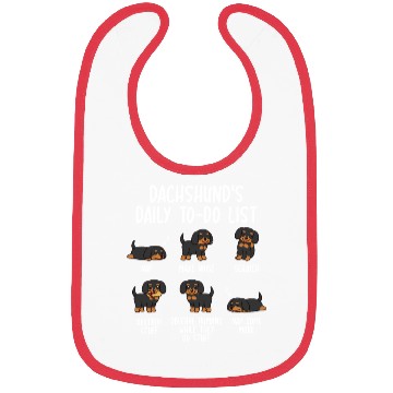 Discover Dachshund Daily To Do List Bibs