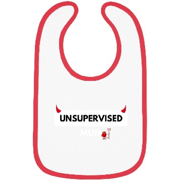 Discover UNSUPERVISED MUM FUNNY CUTE DESIGN Bibs