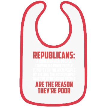 Discover Anti Republicans Definition - Democrat Liberal Bibs