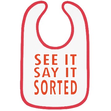 Discover see it say it sorted meme Bibs