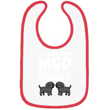 Discover I Suffer From Multiple Great Dane Disorder Bibs