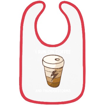 Discover I run on coffee and thunderstorms thunder design Bibs