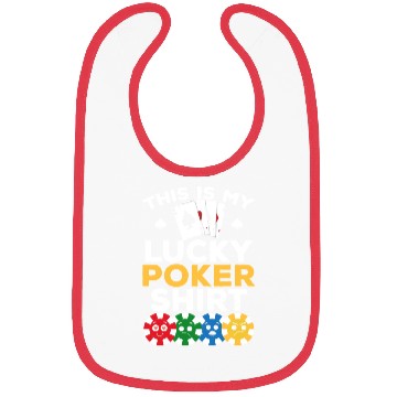 Discover Poker Player - This Is My Lucky Poker Bibs - Poke