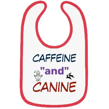 Discover motivated by caffeine and canine-beautiful gift Bibs