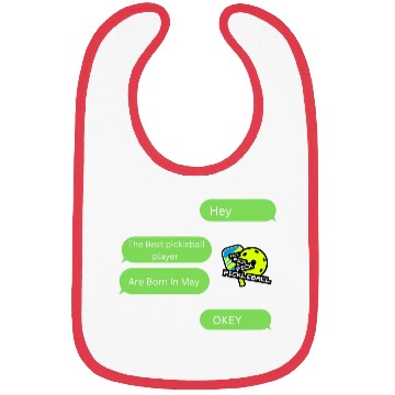 Discover The Best Pickleball Are Born In May Bibs