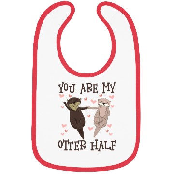 Discover You Are My Otter Half Valentines Day Bibs