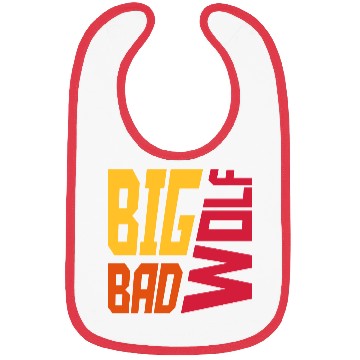 Discover big bad wolf quote Bibs
