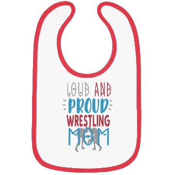 Discover Loud Proud Wrestling Mom Bibs