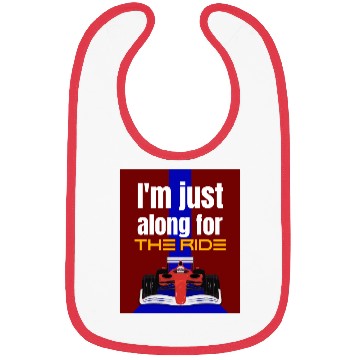 Discover I'm Just Along for the Ride! Bibs