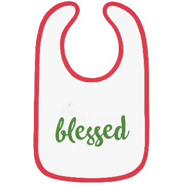Discover Not Lucky Blessed Shamrock St Patricks Irish Bibs