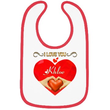 Discover I love you Khloe Bibs