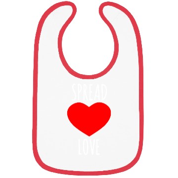 Discover Spread Love : Lover Quote Bibs