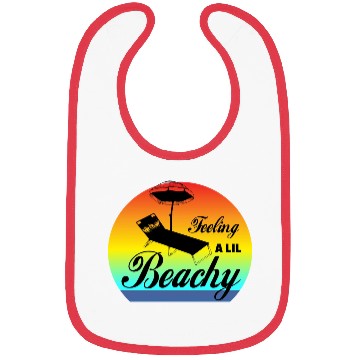 Discover Feeling A LiL Salty with Summer Clothes Bibs