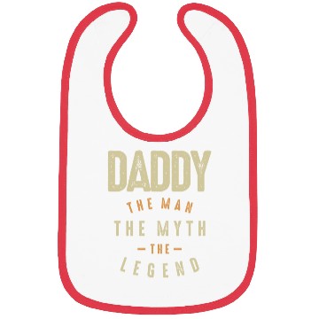 Discover Daddy The Man The Myth The Legend - Father Bibs