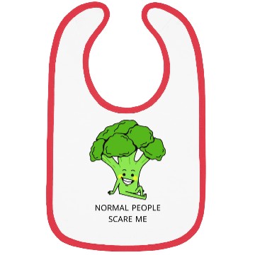 Discover Normal people scare me. Bibs