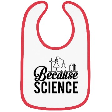 Discover Because Science Teacher Student Gift Ideas Bibs