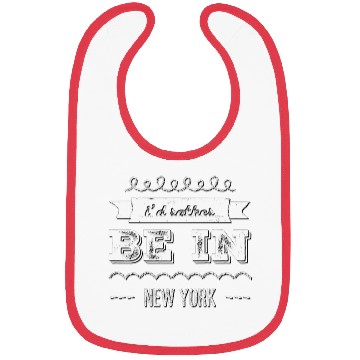 Discover I'd rather be in New York City taxi Broadway Wall Bibs