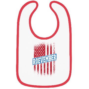 Discover Roevember Election November Politic Bibs