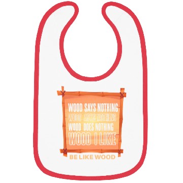 Discover Funny lumberjack forest worker saying Bibs