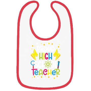 Discover Teachers proud high school teacher school teach Bibs