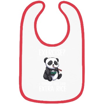 Discover Exercise I Thought You Said Extra Rice Panda Cute Bibs