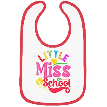 Discover Little Miss Back To School Bibs