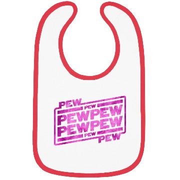 Discover Pew Pew Pew Bibs