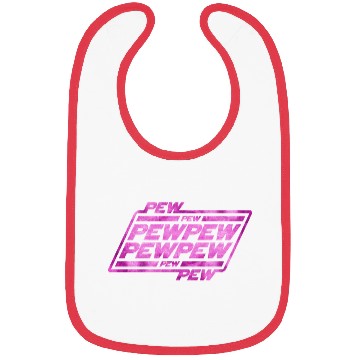 Discover Pew Pew Pew Bibs