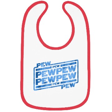 Discover Pew Pew Pew Bibs