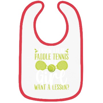 Discover Paddle Tennis Player Match Play like a Girl Bibs