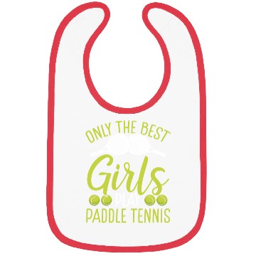 Discover Paddle Tennis Player Match Only the best Girls Bibs