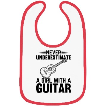 Discover Music Guitar Player Never Underestimate A Girl Wit Bibs
