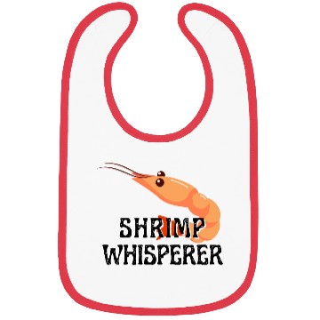 Discover Shrimp Whisperer - Funny Shrimps Lover Bibs