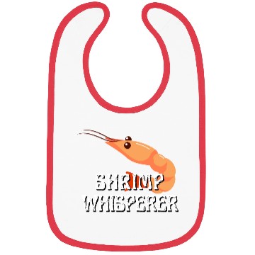 Discover Shrimp Whisperer - Funny Shrimps Lover Bibs
