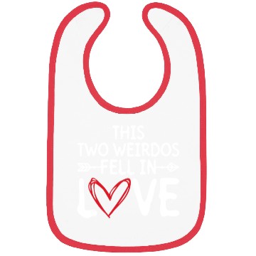 Discover This Two Weirdos Fell In Love - Bride Groom Bibs