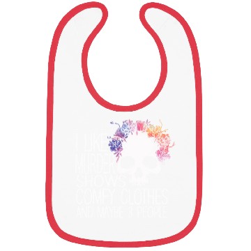 Discover I Like Murder Shows Comfy Clothes And 3 People Bibs