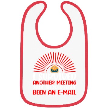 Discover I Survived Another Meeting 30 Bibs