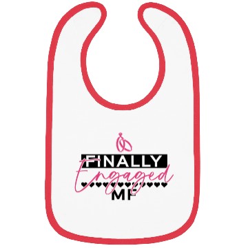 Discover Finally Engaged MF - Bride Bachelorette Party Bibs