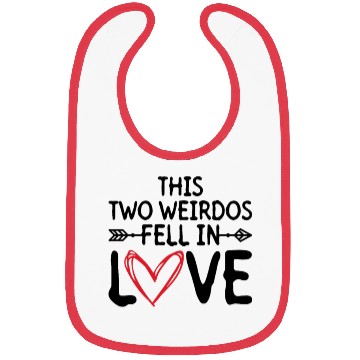 Discover This Two Weirdos Fell In Love - Bride Groom Bibs